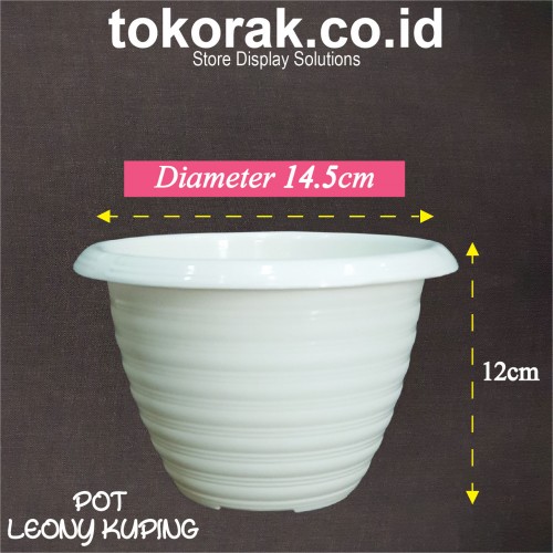 POT BUNGA LEONY KUPING 15 dan 21 PLASTIK PUTIH TAWON PIRUS TIRUS GUCI